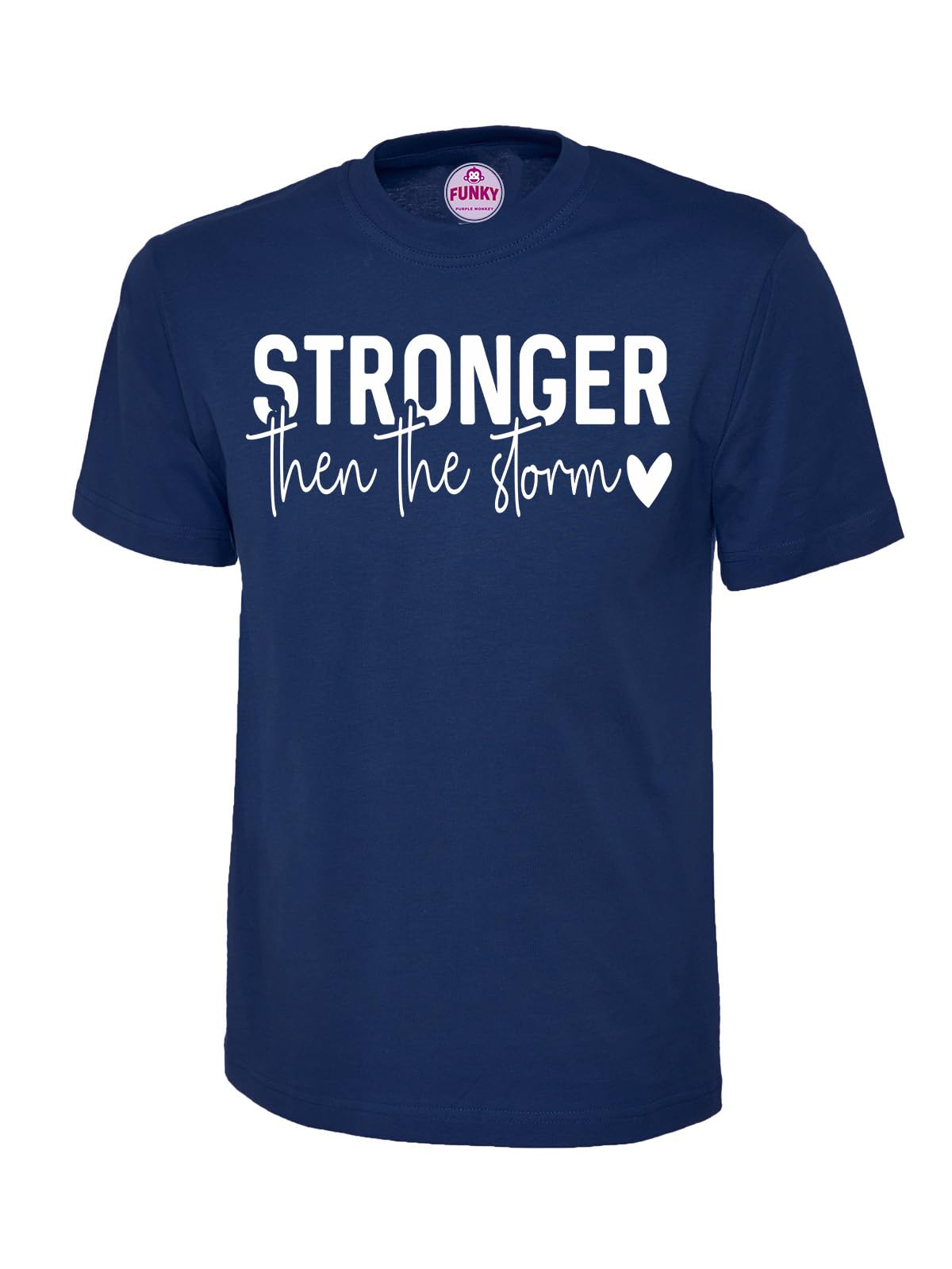 Stronger Than the Storm Inspirational Motivational T-Shirt, Graphic T-Shirt Design