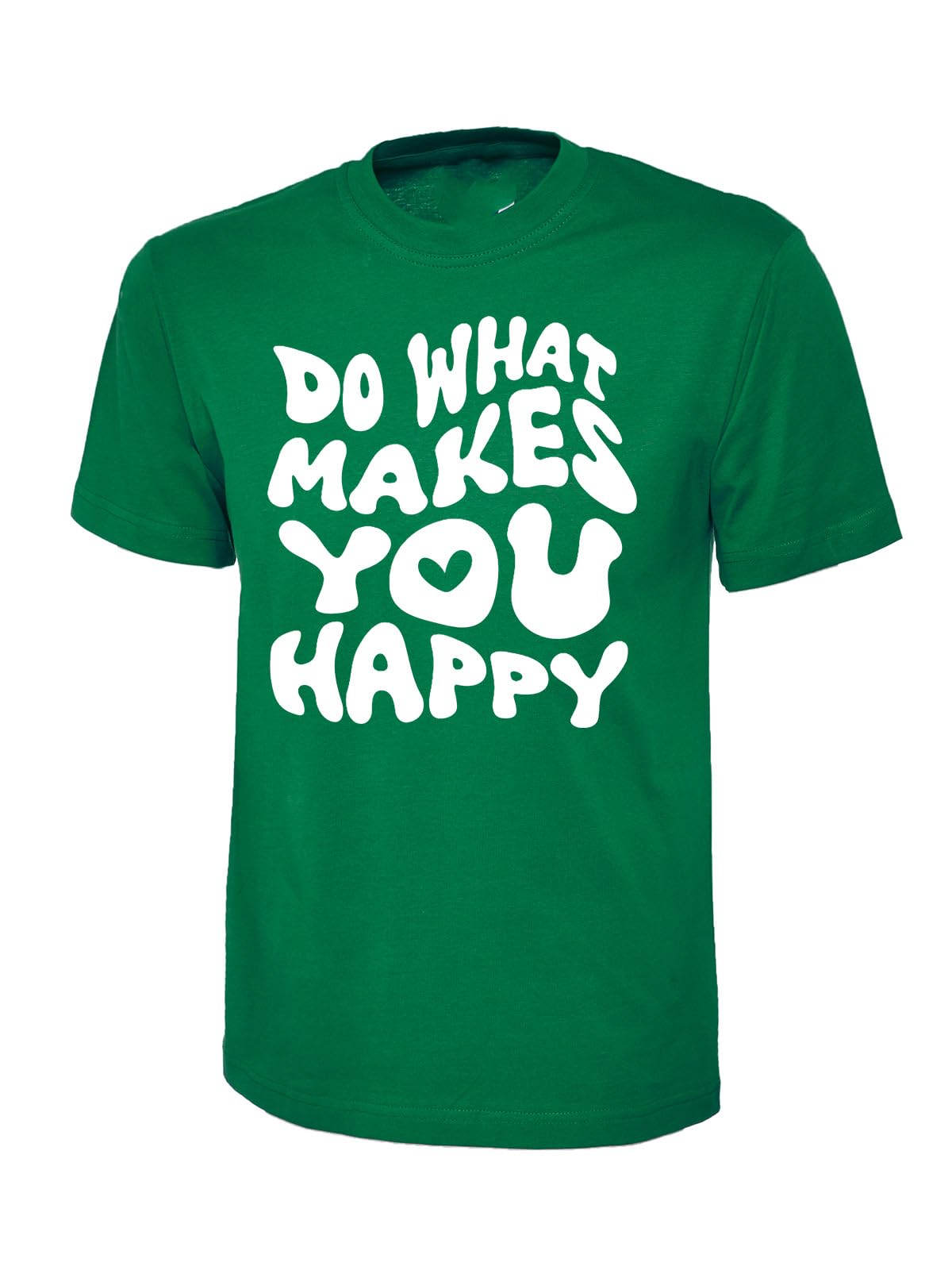 DO What Makes You Happy Inspirational Motivational T-Shirt, Graphic T-Shirt Design