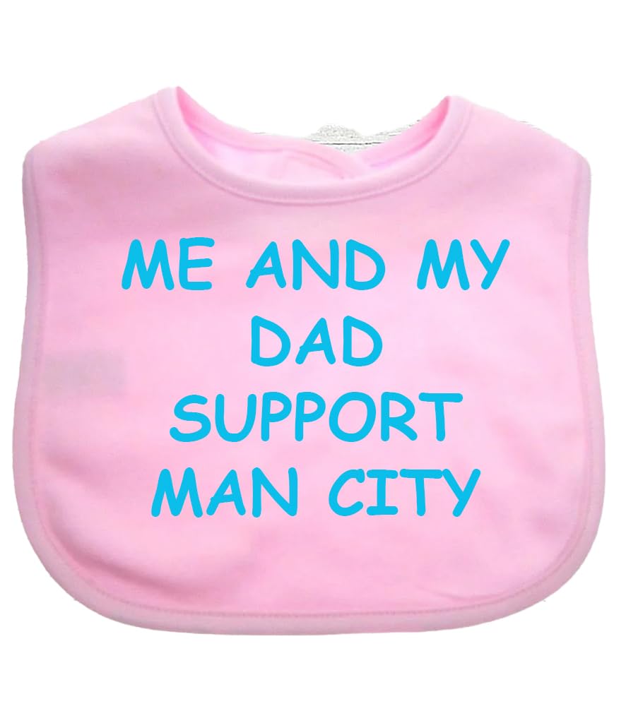 Me And My Dad Supports Baby MAN CITY Bib choice of colours