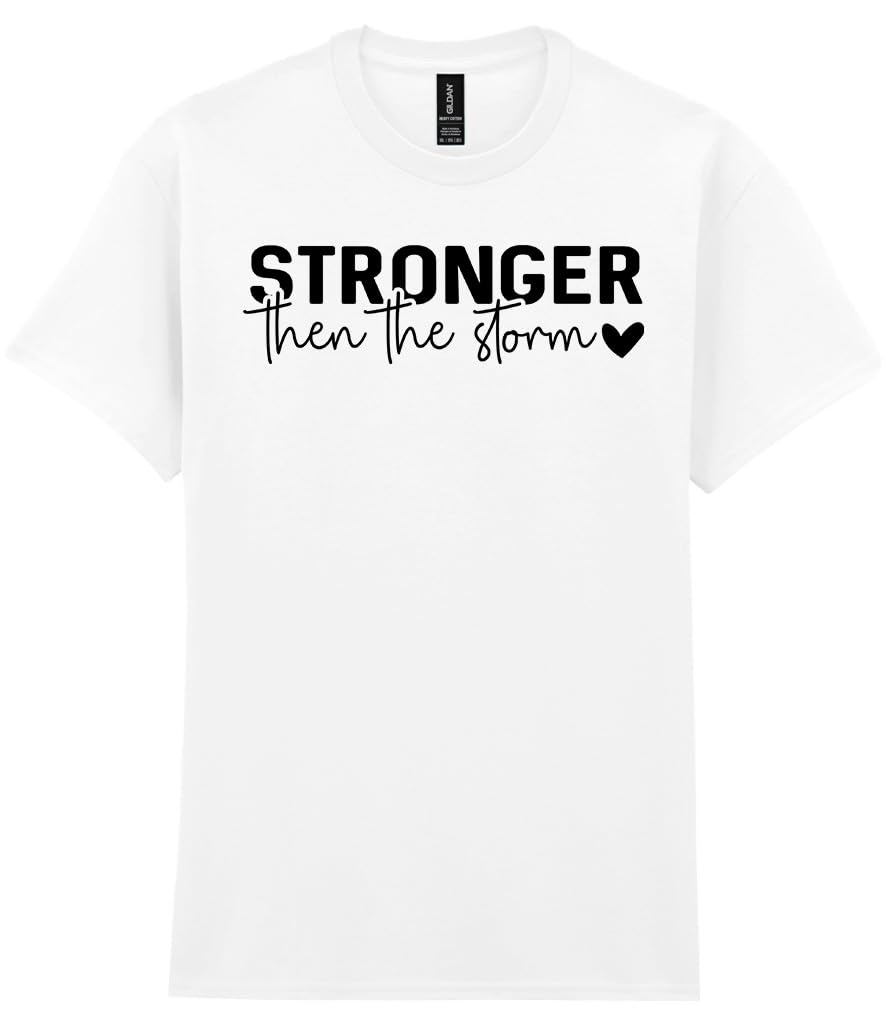 Stronger Than the Storm Inspirational Motivational T-Shirt, Graphic T-Shirt Design