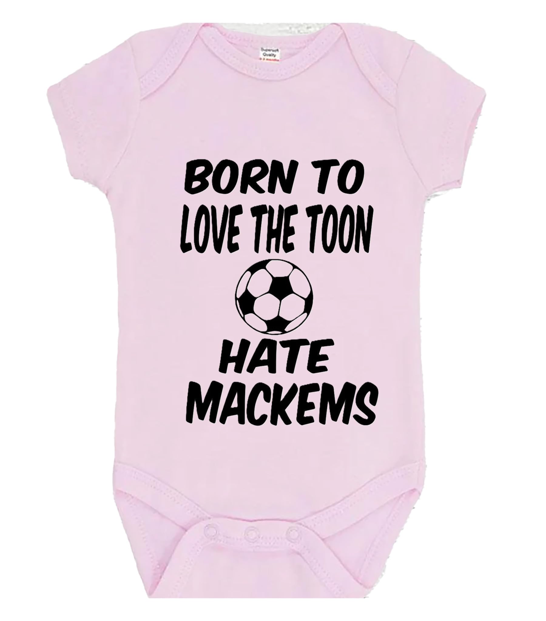 Born To Love The Toon Hate Mackems Newcastle Bodysuit GiftBaby NEWCASTLE Bodysuit choice of colours