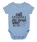 Call Grandma She Knows What To Do Bodysuit GiftBaby Bodysuit choice of colours