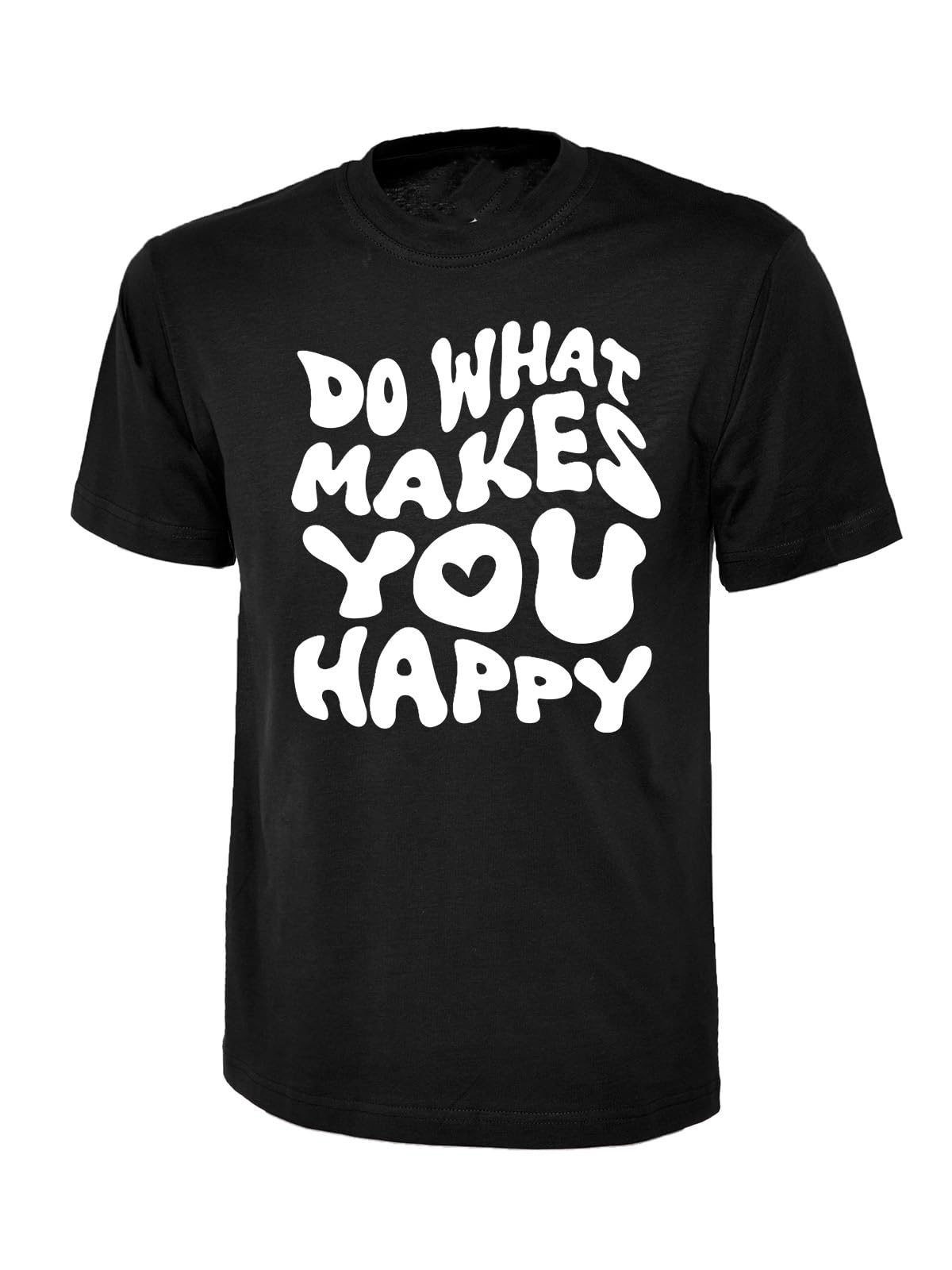 DO What Makes You Happy Inspirational Motivational T-Shirt, Graphic T-Shirt Design