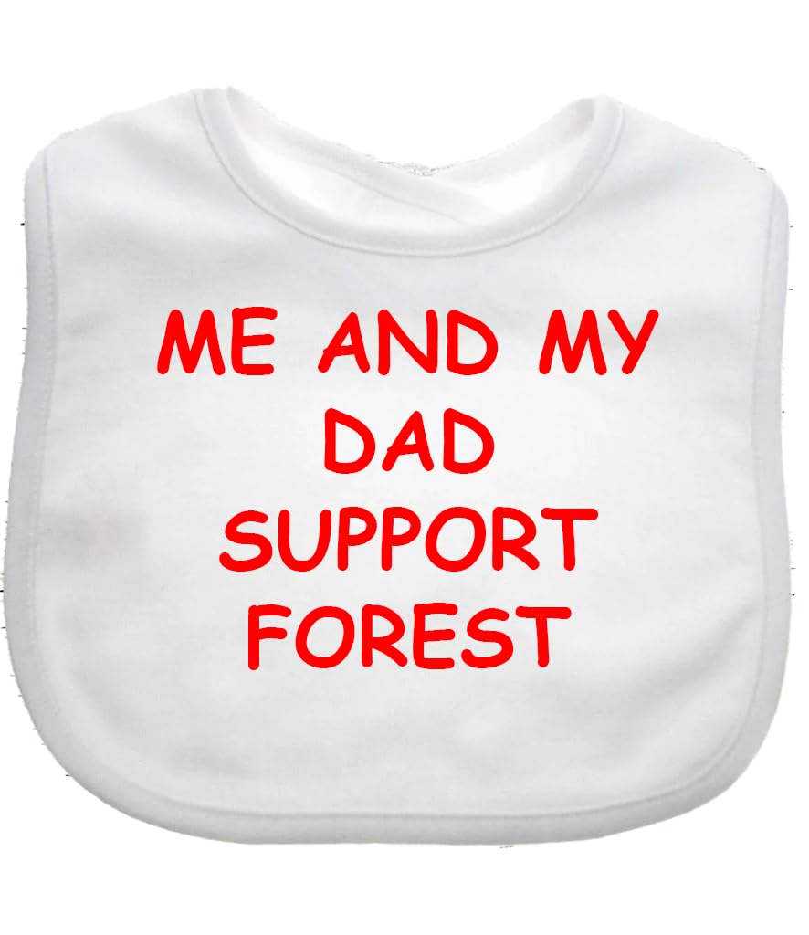Me And My Dad Supports Baby FOREST Bib choice of colours