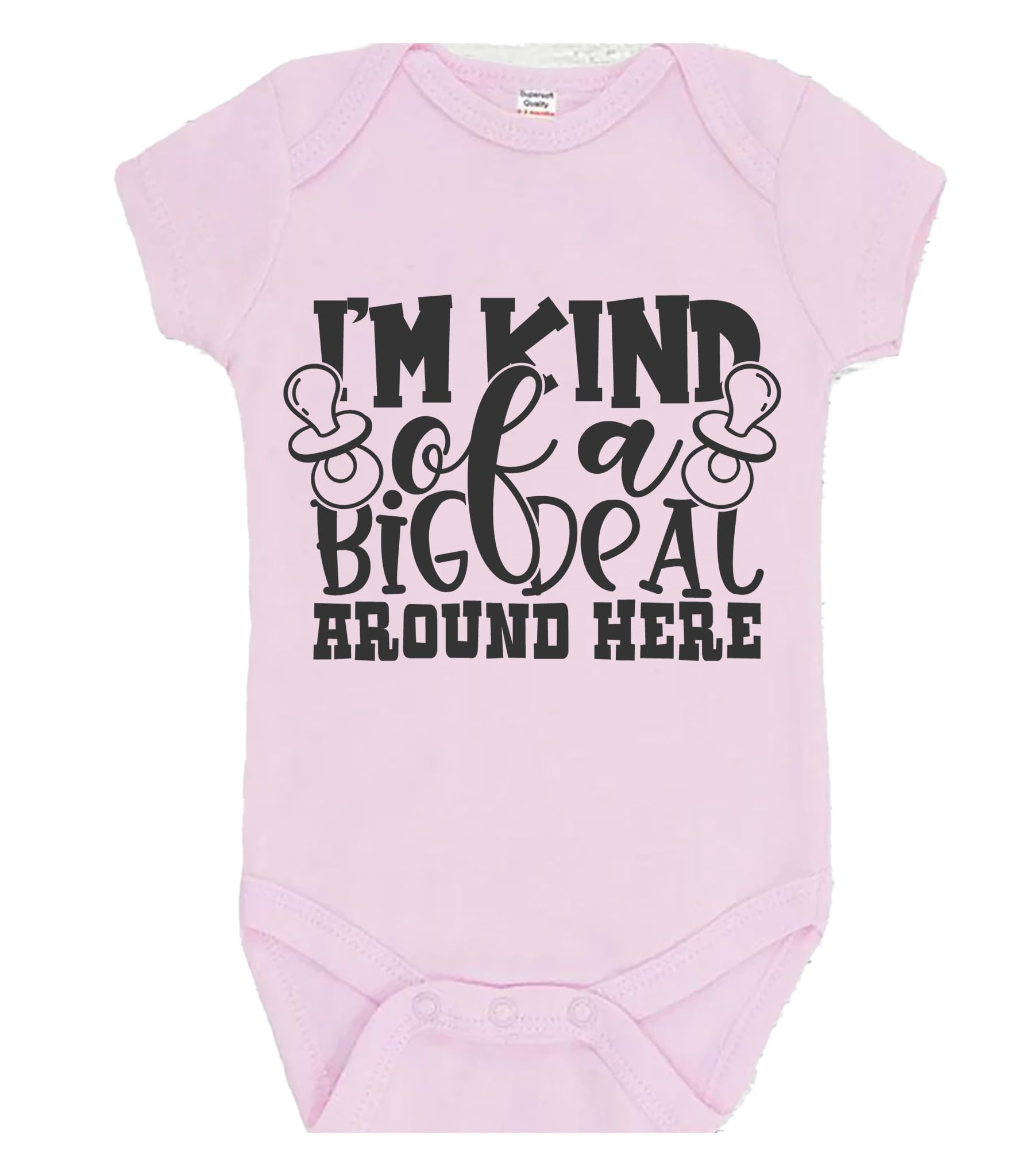 Im Kind Of A Big Deal Around Here Bodysuit GiftBaby Bodysuit choice of colours