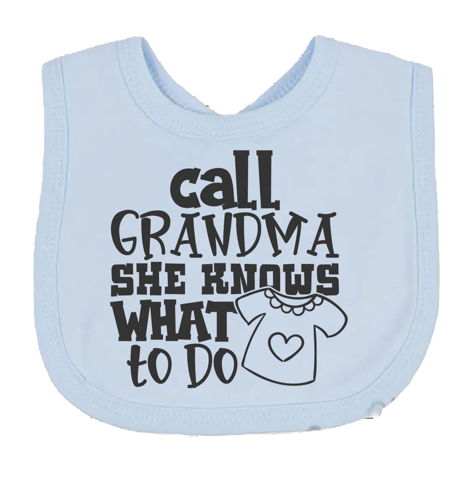 Call Grandma She Knows What To Do Baby Bib choice of colours